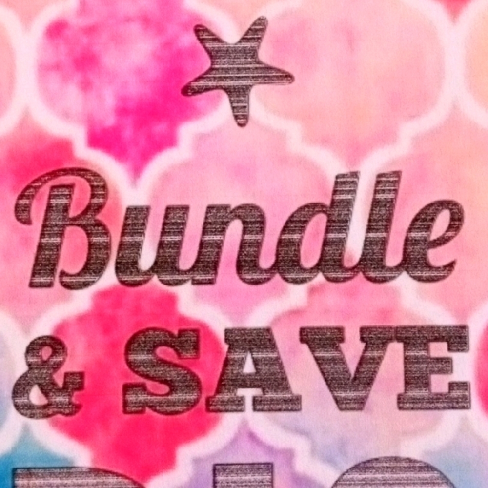 Bundle and Save!
